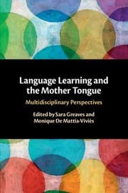 Tapa de Language Learning and the Mother Tongue