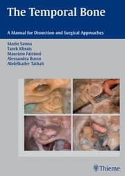 Tapa de The temporal bone: a manual for dissection and surgical approaches