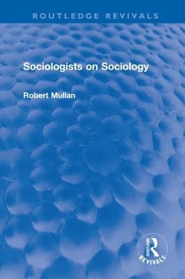 Tapa de Sociologists on Sociology
