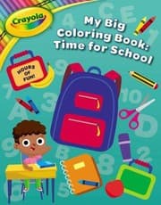 Tapa de Crayola My Big Day of School Coloring Book