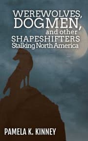 Tapa de Werewolves, Dogmen, and Other Shapeshifters Stalking North America