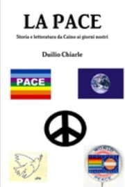 Tapa de Pace - Storia e Letteratura Da Caino Ai Giorni Nostri