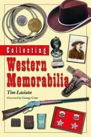 Tapa de Collecting Western Memorabilia