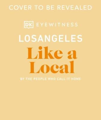 Tapa de Los Angeles Like a Local