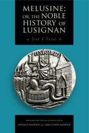 Tapa de Melusine; or, The noble history of Lusignan