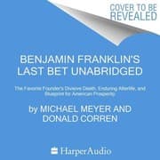 Tapa de Benjamin Franklin's Last Bet Unabridged POD