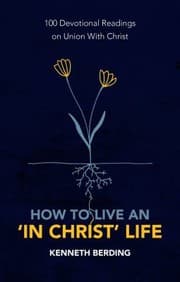 Tapa de How to Live an 'in Christ' Life
