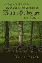 Tapa de Bibliography of English Translations of the Writings of Martin Heidegger (1949-2022)