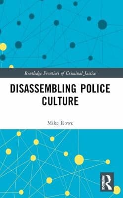 Tapa de Disassembling Police Culture