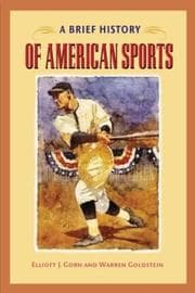 Tapa de A brief history of American sports