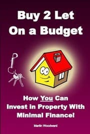 Tapa de Buy to Let on a Budget - How You Can Invest in Property with Minimal Finance!