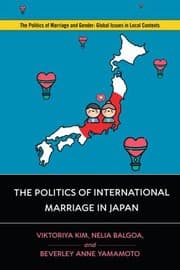 Tapa de Politics of International Marriage in Japan