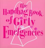 Tapa de Handbag Book of Girly Emergencies