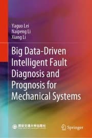 Tapa de Big Data-Driven Intelligent Fault Diagnosis and Prognosis for Mechanical Systems