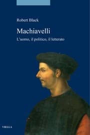 Tapa de Machiavelli. L'Uomo, Il Politico, Il Letterato