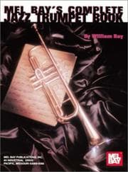 Tapa de Mel Bays Complete Jazz Trumpet Book