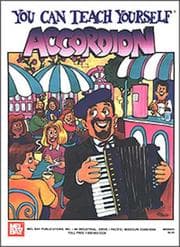 Tapa de Mel Bay You Can Teach Yourself Accordion