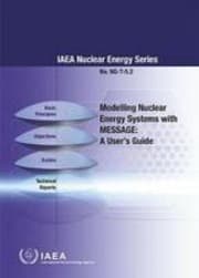 Tapa de Modelling Nuclear Energy Systems with MESSAGE