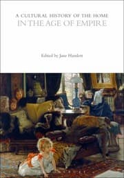 Tapa de Cultural History of the Home in the Age of Empire