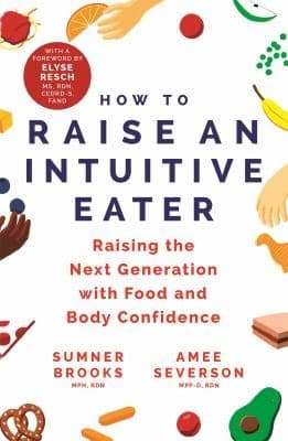 Tapa de How to Raise an Intuitive Eater
