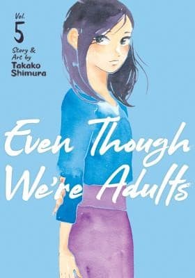 Tapa de Even Though We're Adults Vol. 5