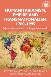 Tapa de Humanitarianism, Empire and Transnationalism, 1760-1995