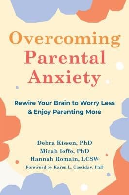 Tapa de Overcoming Parental Anxiety