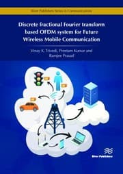Tapa de Discrete Fractional Fourier Transform Based OFDM System for Future Wireless Mobile Communication