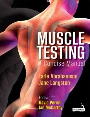 Tapa de Muscle Testing - A Concise Manual