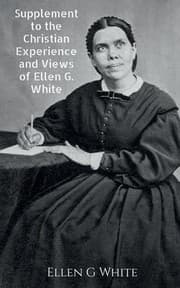 Tapa de Supplement to the Christian Experience and Views of Ellen G. White