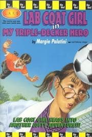 Tapa de Lab Coat Girl in My triple-decker hero