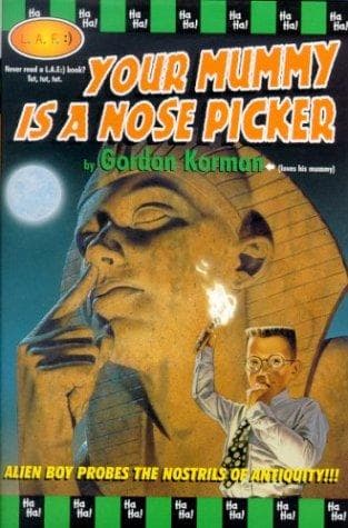 Tapa de Your mummy is a nose picker