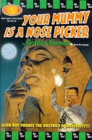 Tapa de Your mummy is a nose picker