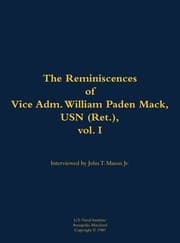 Tapa de Reminiscences of Vice Adm. William Paden Mack, USN (Ret. ), Vol. I