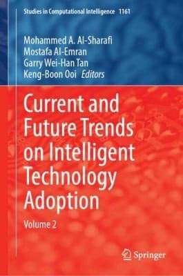 Tapa de Current and Future Trends on Intelligent Technology Adoption