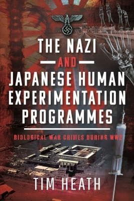 Tapa de Nazi and Japanese Human Experimentation Programmes