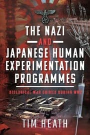 Tapa de Nazi and Japanese Human Experimentation Programmes