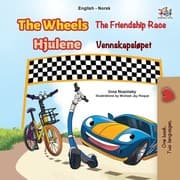 Tapa de Wheels - the Friendship Race (English Norwegian Bilingual Kids Book)
