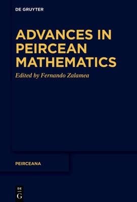 Tapa de Advances in Peircean Mathematics