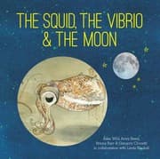 Tapa de Squid, the Vibrio and the Moon