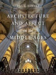 Tapa de Architecture and Affect in the Middle Ages