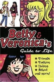 Tapa de Betty & Veronica's Guide to Life