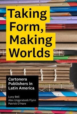 Tapa de Taking Form, Making Worlds