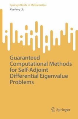 Tapa de Guaranteed Computational Methods for Self-Adjoint Differential Eigenvalue Problems