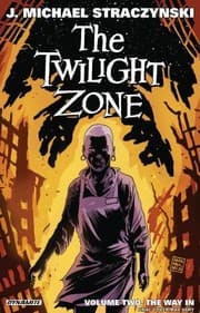 Tapa de Twilight Zone Volume 2 : the Way In