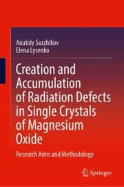 Tapa de Creation and Accumulation of Radiation Defects in Single Crystals of Magnesium Oxide