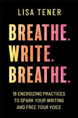 Tapa de Breathe. Write. Breathe.
