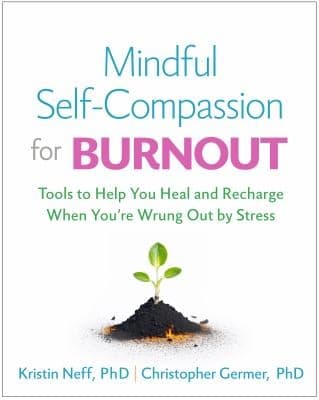 Tapa de Mindful Self-Compassion for Burnout