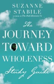 Tapa de Journey Toward Wholeness Study Guide