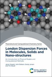 Tapa de London Dispersion Forces in Molecules, Solids and Nano-Structures